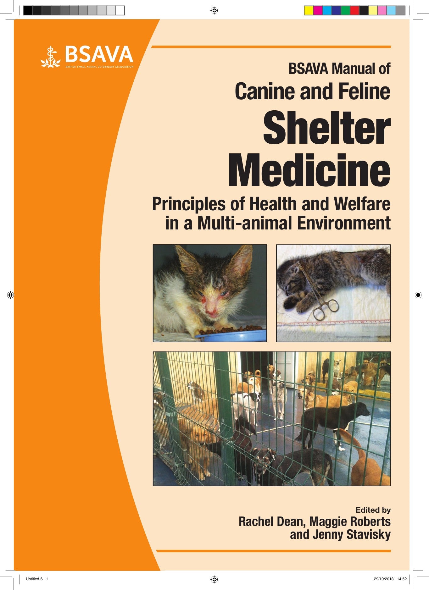 Bsava Manual Of Canine And Feline Shelter Medicine Principles Of Health And Welfare In A Multi Animal Environment