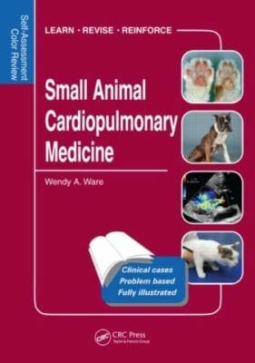 Small Animal Cardiopulmonary Medicine Self Assessment Color Review