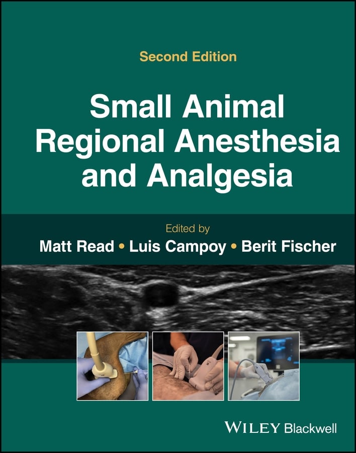 Small Animal Regional Anesthesia And Analgesia