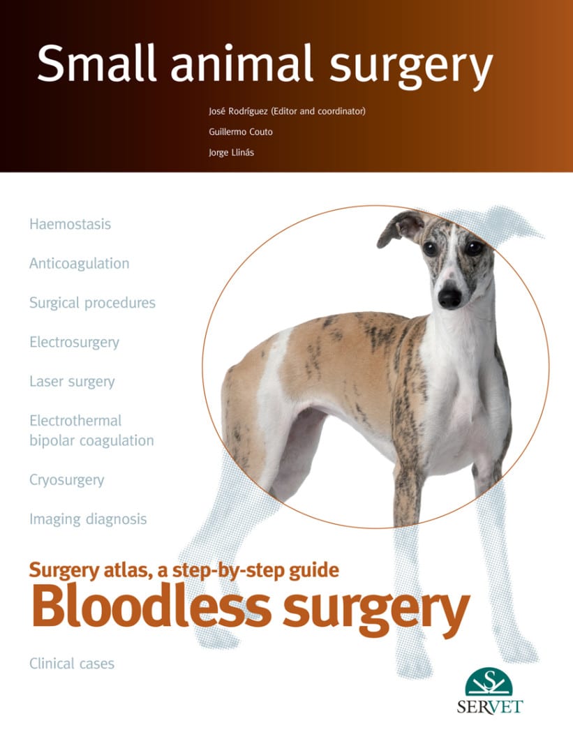 Small Animal Surgery Bloodless Surgery