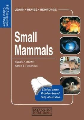 Small Mammals Self Assessment Color Review