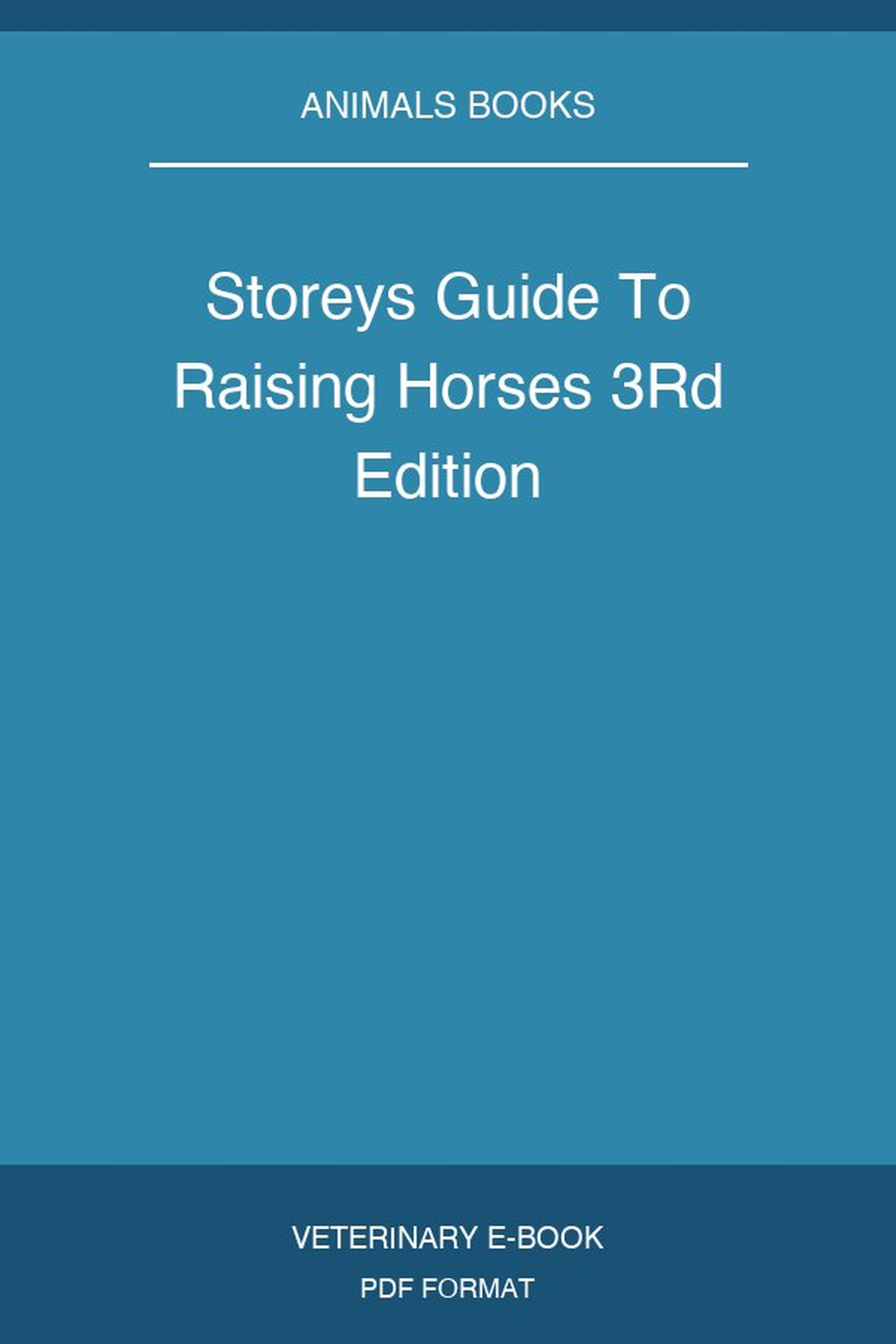 Storey’s-guide-to-raising-horses-3rd-edition