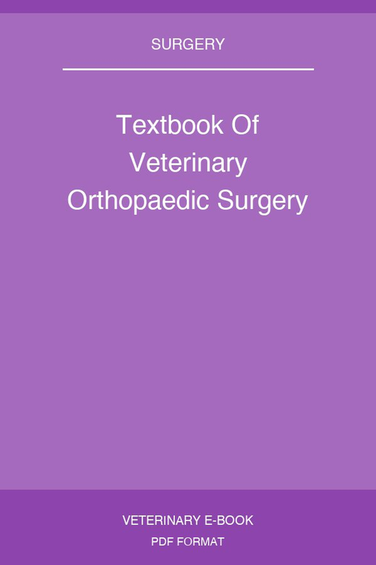 Textbook Of Veterinary Orthopaedic Surgery