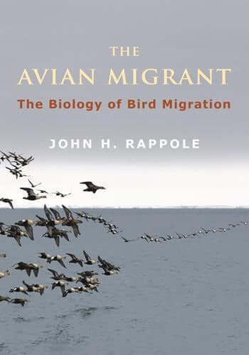 The Avian Migrant The Biology Of Bird Migration