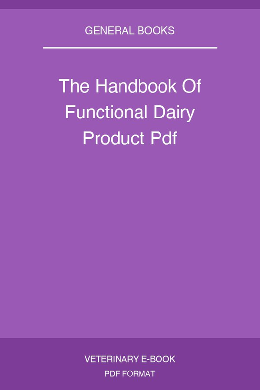 The Handbook Of Functional Dairy Product
