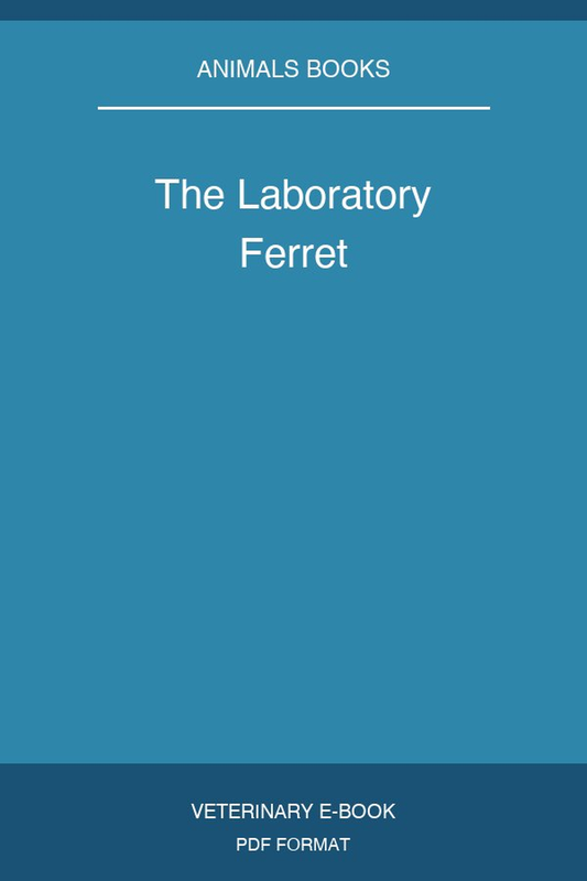 The Laboratory Ferret