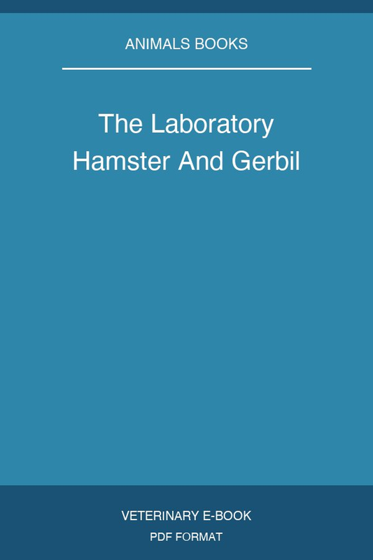 The Laboratory Hamster And Gerbil