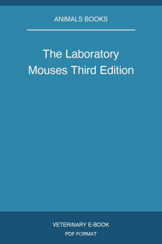 The Laboratory Mouses Third Edition