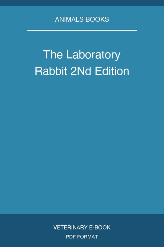 The Laboratory Rabbit 2Nd Edition