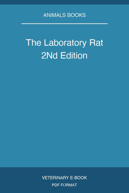 The Laboratory Rat 2Nd Edition