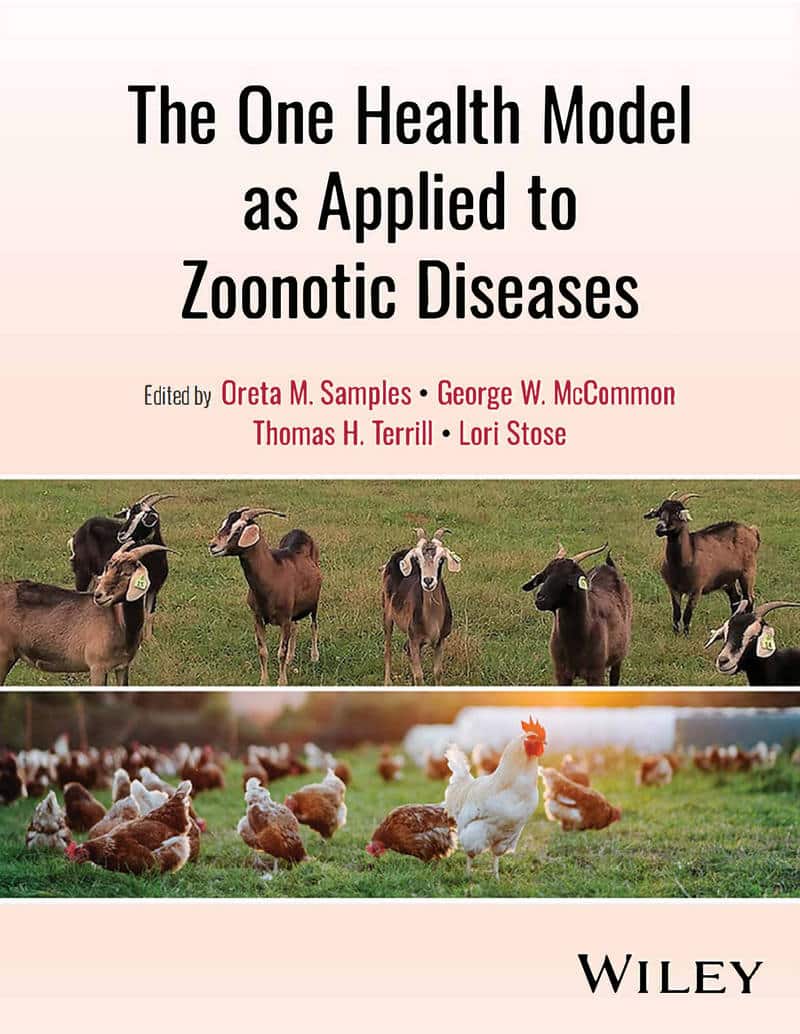 The One Health Model As Applied To Zoonotic Diseases