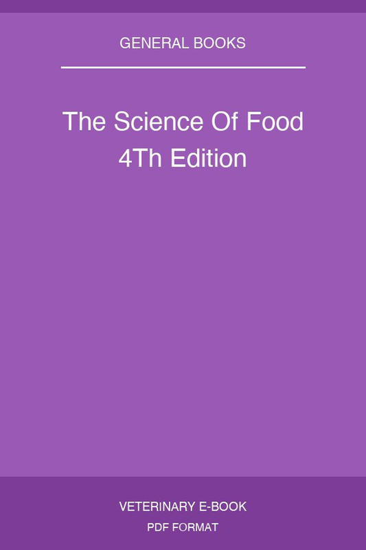 The Science Of Food 4Th Edition