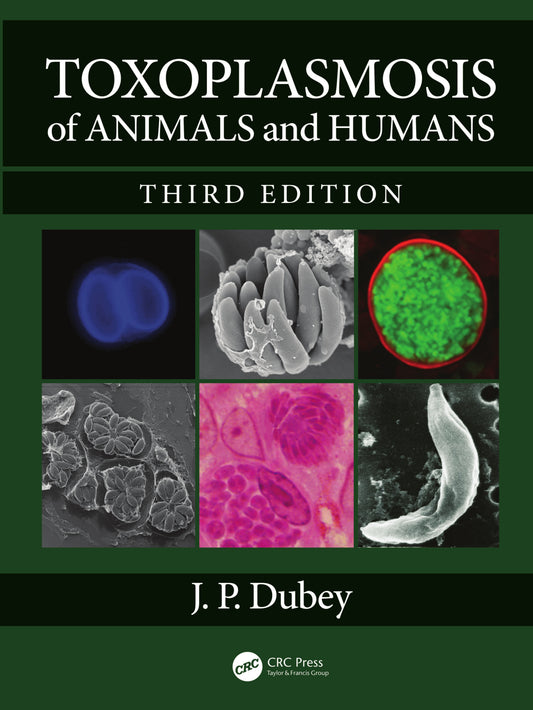 Toxoplasmosis Of Animals And Humans 3Rd Edition