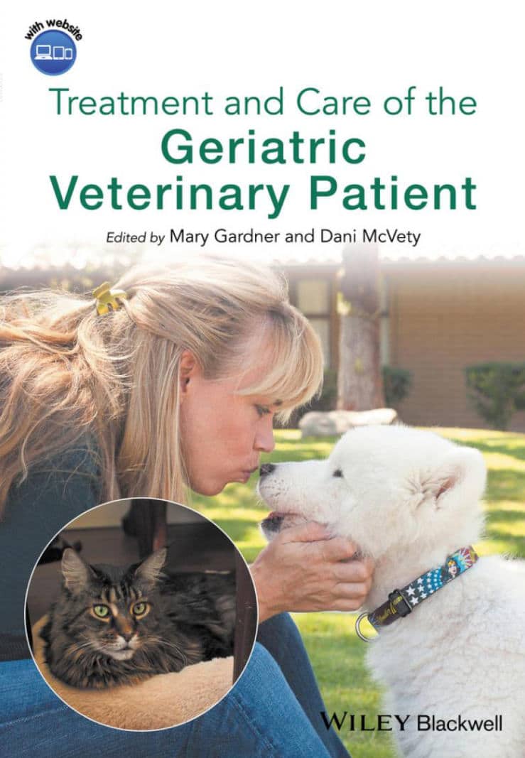 Treatment And Care Of The Geriatric Veterinary Patient