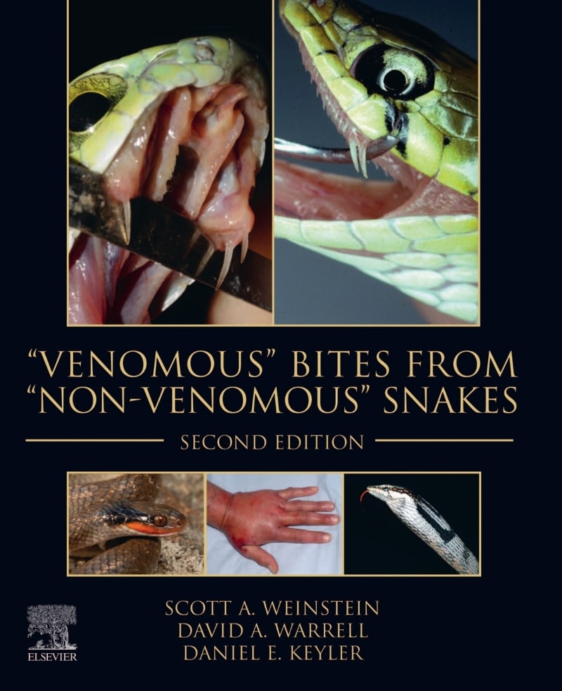 Venomous Bites From Non Venomous Snakes 2Nd Edition