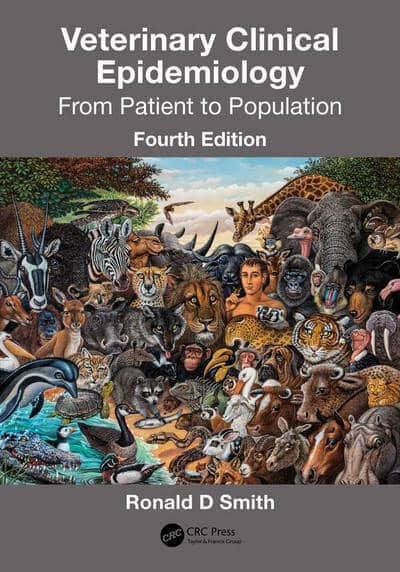 Veterinary Clinical Epidemiology From Patient To Population 4Thedition