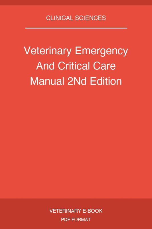Veterinary Emergency And Critical Care Manual 2Nd Edition