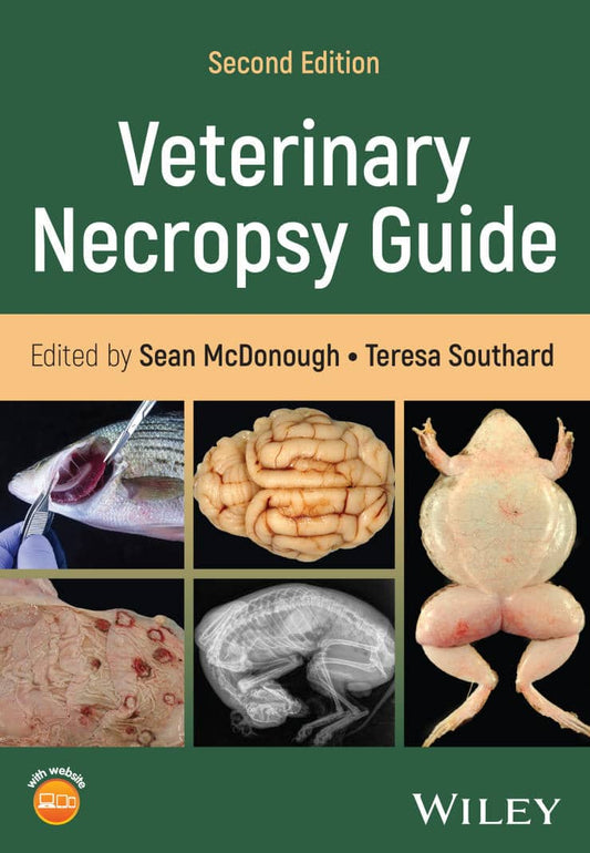 Veterinary Necropsy Guide 2Nd Edition