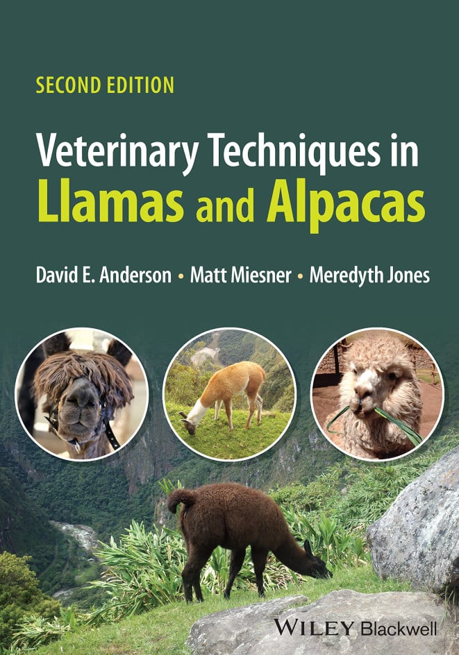 Veterinary Techniques In Llamas And Alpacas 2Nd Edition
