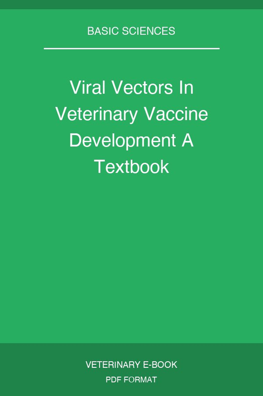 Viral Vectors In Veterinary Vaccine Development A Textbook