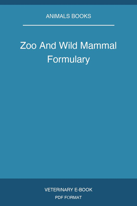 Zoo And Wild Mammal Formulary