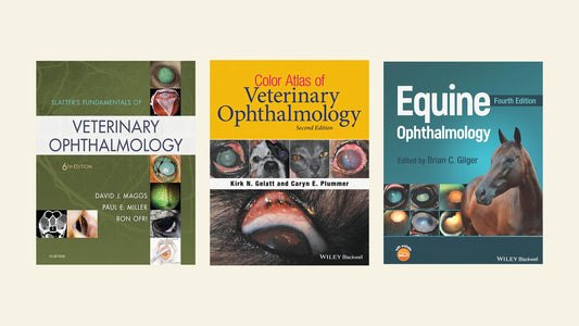 Book covers: Slatters Fundamentals of Veterinary Ophthalmology Sixth Edition; Color Atlas of Veterinary Ophthalmology 2nd Edition; Equine Ophthalmology 4th Edition