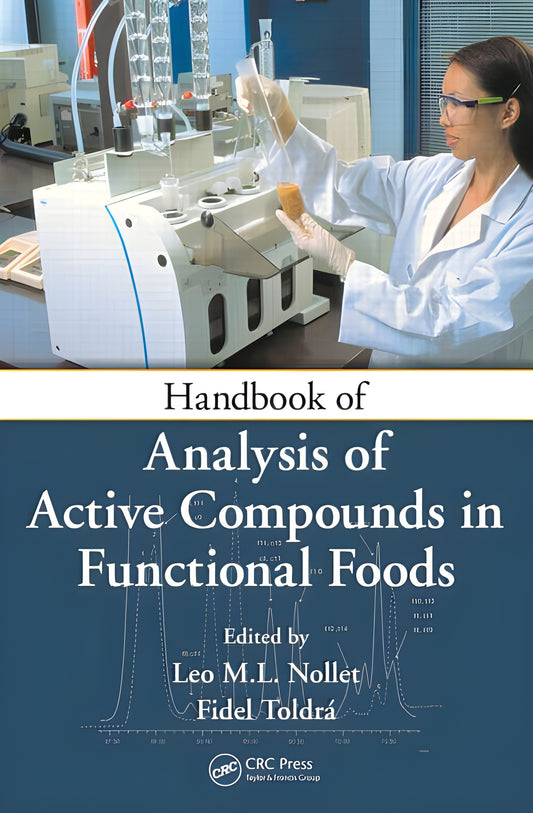 Handbook Of Analysis Of Active Compounds In Functional Foods