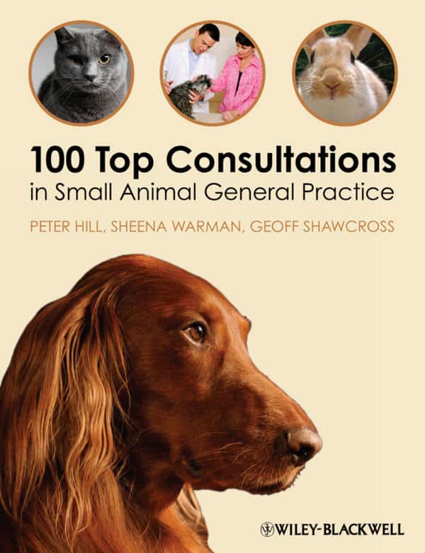 100 Top Consultations In Small Animal General Practice