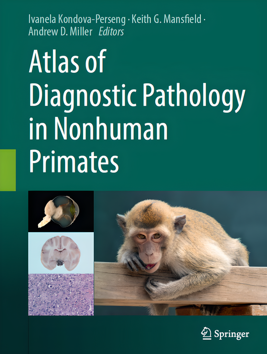 Atlas of Diagnostic Pathology in Nonhuman Primates - HD Cover