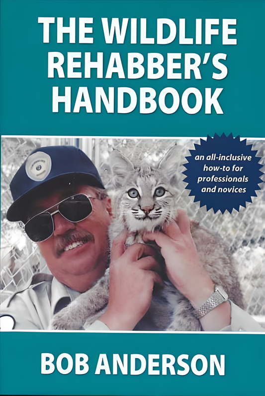 The Wildlife Rehabber's Handbook - HD Cover