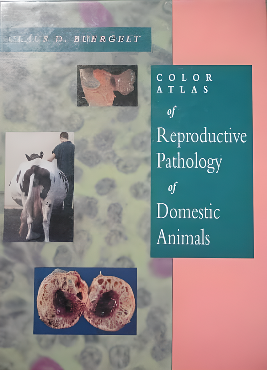 Color Atlas of Reproductive Pathology of Domestic Animals - HD Cover