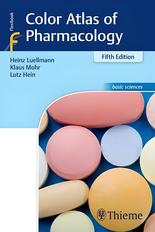 Color Atlas of Pharmacology, 5th Edition - HD Cover