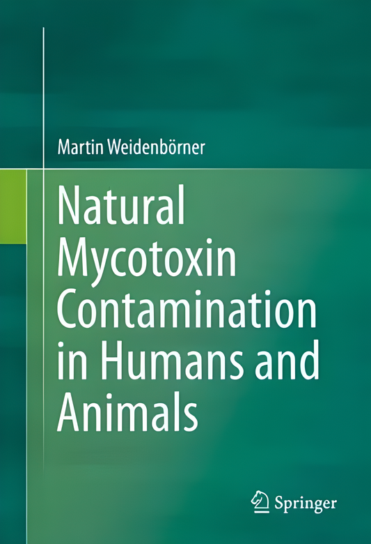Natural Mycotoxin Contamination in Humans and Animals - HD Cover