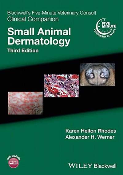 Blackwells Five Minute Veterinary Consult Clinical Companion Small Animal Dermatology 3Rd Edition