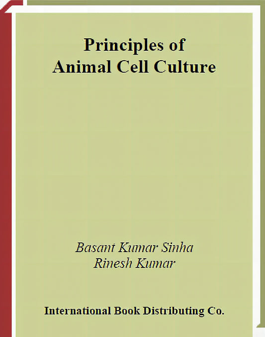 Principles Of Animal Cell Culture Students Compendium