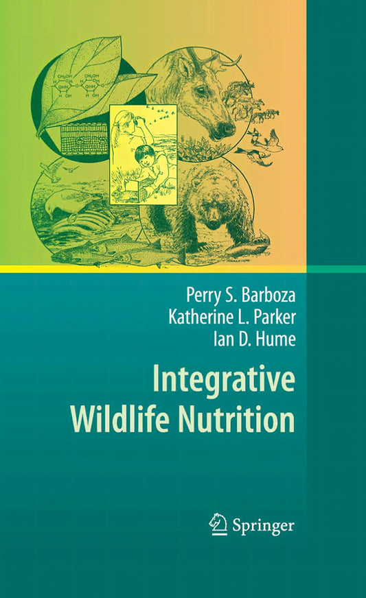 Integrative Wildlife Nutrition
