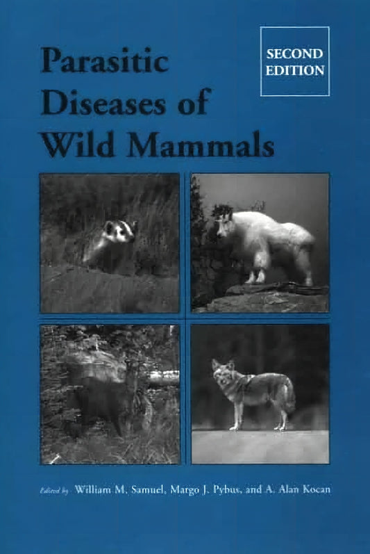 Parasitic Diseases Of Wild Mammals 2Nd Edition