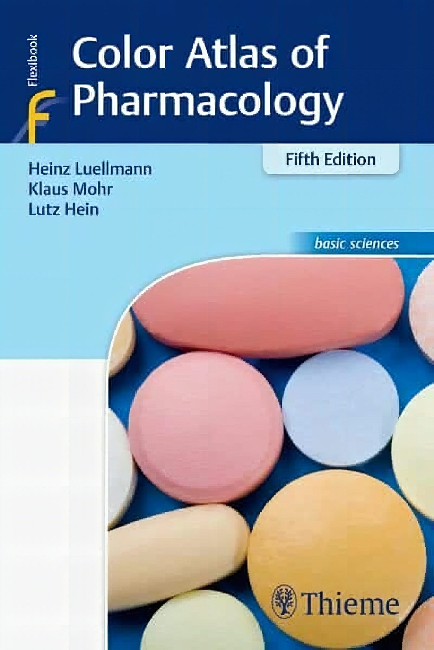 Color Atlas Of Pharmacology 5Th Edition