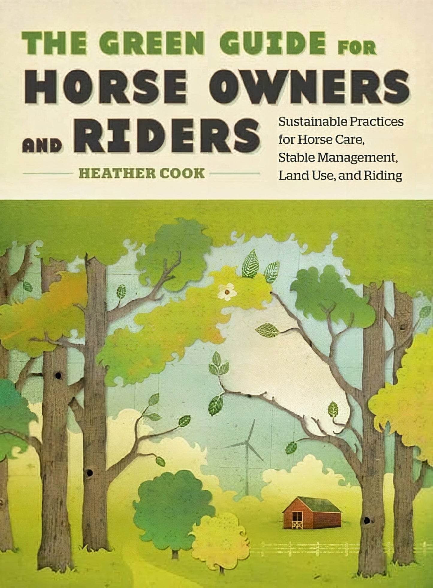 The Green Guide For Horse Owners And Riders