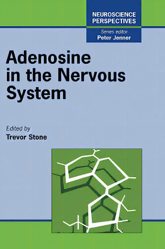 Adenosine In The Nervous System