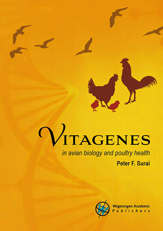Vitagenes In Avian Biology And Poultry Health