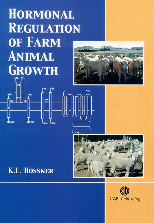 Hormonal Regulation Of Farm Animal Growth