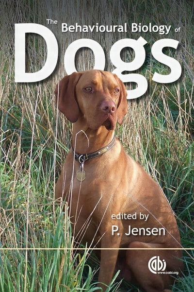 The Behavioural Biology Of Dogs