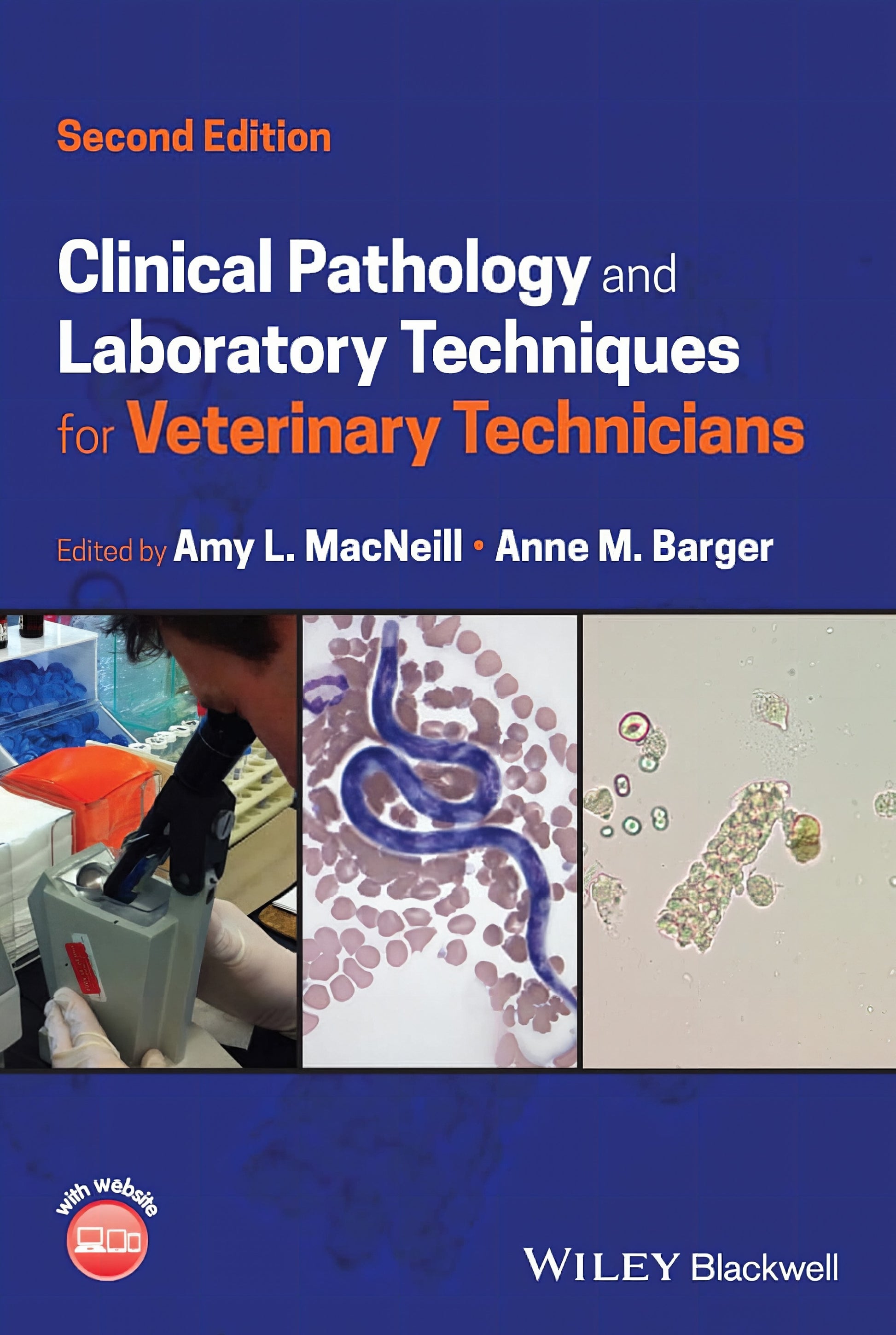 Clinical Pathology And Laboratory Techniques For Veterinary Technicians