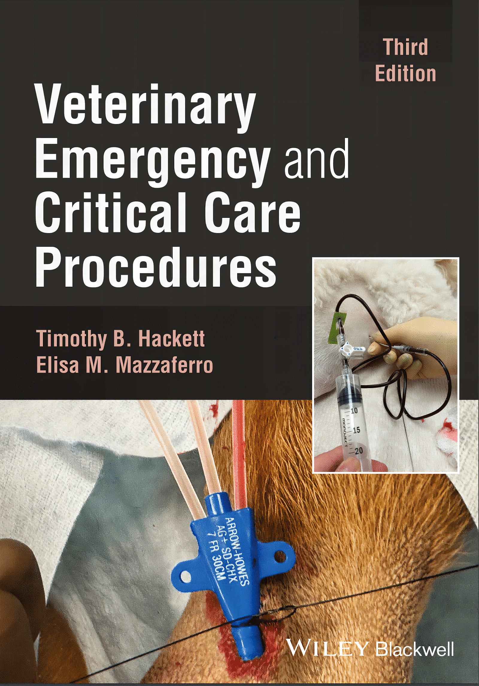 Veterinary Emergency And Critical Care Procedures