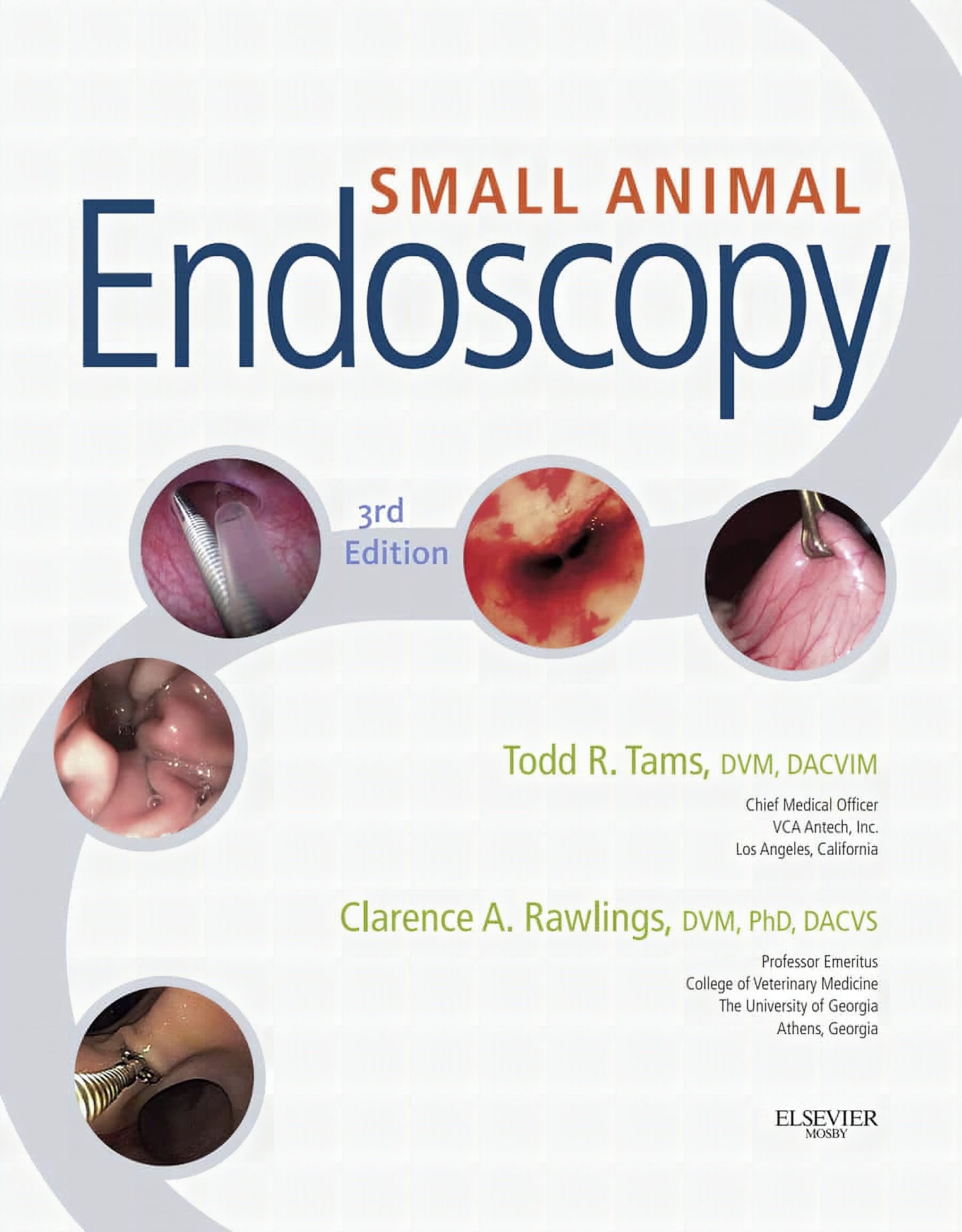 Small Animal Endoscopy 3Rd Edition
