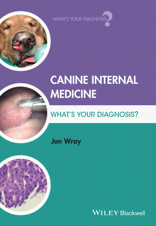 Canine Internal Medicine Whats Your Diagnosis