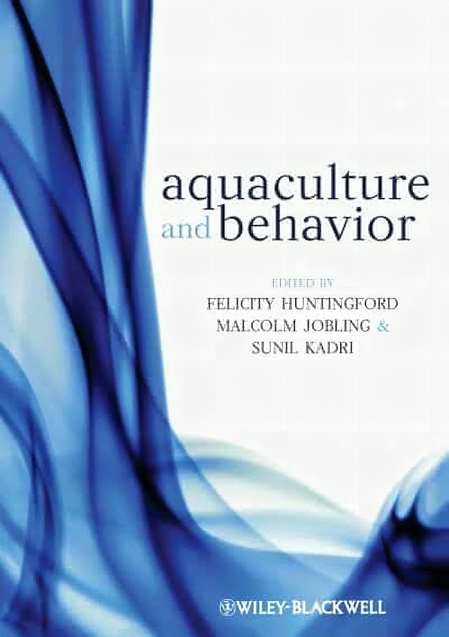 Aquaculture And Behavior