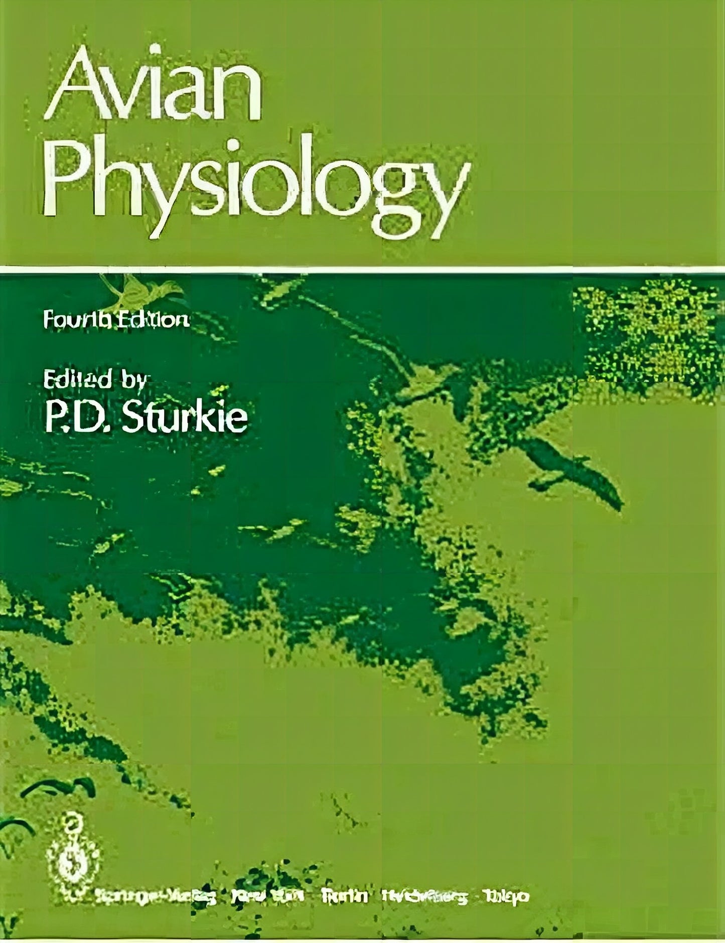 Avian Physiology 4Th Edition