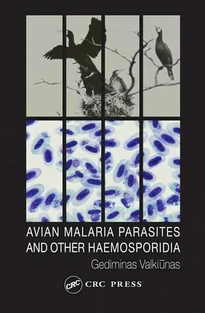 Avian Malaria Parasites And Other Haemosporidia